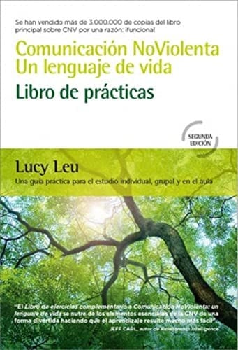 Comunicación NoViolenta. Un lenguaje de vida