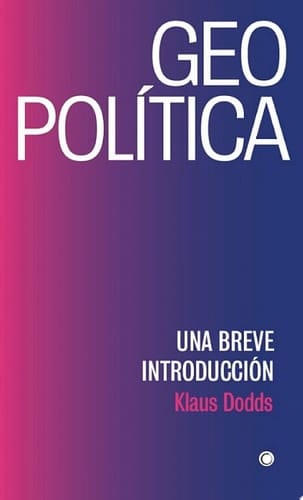 Geopolítica UNA BREVE INTRODUCCIÓN