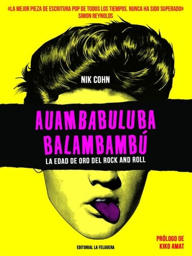 Auambabuluba Balambambú: La edad de oro del rock and roll