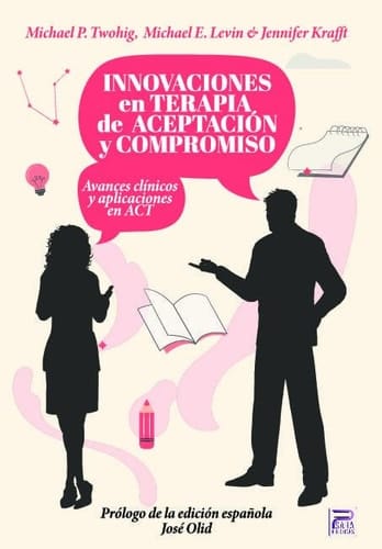 Innovaciones en terapia de aceptación y compromiso
