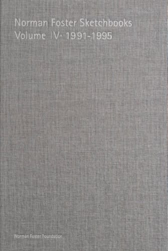 Norman Foster Sketchbooks: 1991-1995