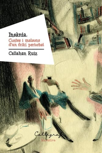 Insània contes i malsons d'un friki pertorbat