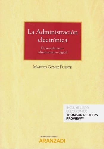 La administración electrónica el procedimiento administrativo digital