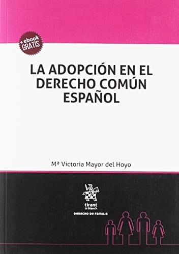 La adopción en el derecho común español