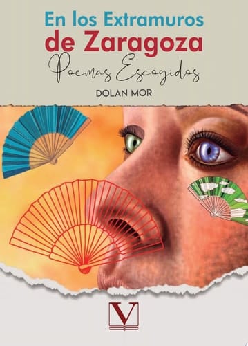 En los extramuros de Zaragoza Poemas escogidos