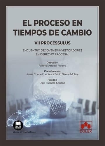 El proceso en tiempos de cambio