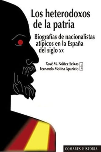 LOS HETERODOXOS DE LA PATRIA