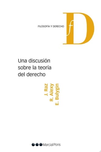 Una discusión sobre la teoría del Derecho