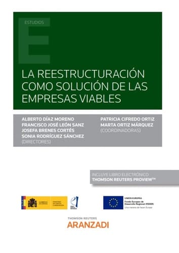 La reestructuración como solución de las empresas viables (Papel + e-book)