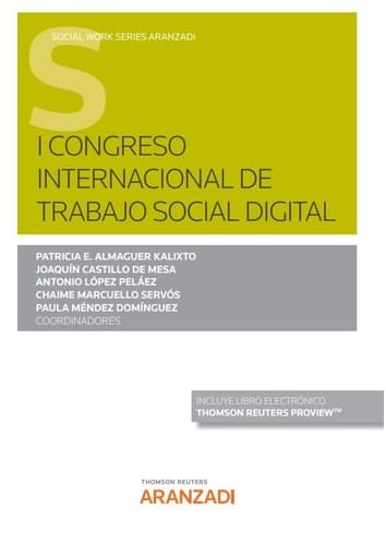 I Congreso Internacional de trabajo social digital (Papel + e-book): del 28 al 30 de septiembre de 2020
