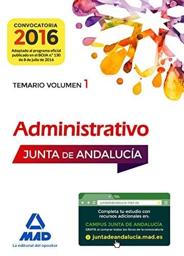 Administrativos de la Junta de Andalucía Turno Libre. Temario Volumen 1 (Spanish Edition)
