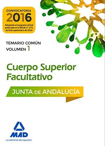 Cuerpos Superiores Facultativos de la Junta de Andalucía temario común