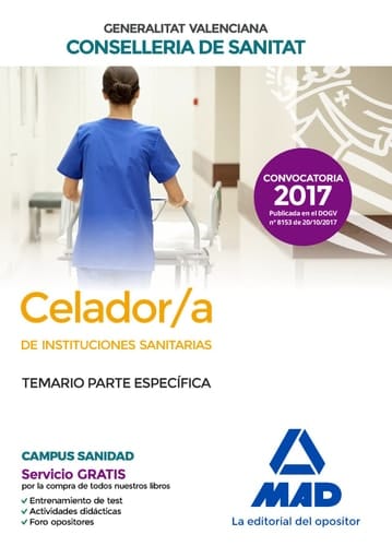 Celador/a de Instituciones Sanitarias de la Conselleria de Sanitat de la Generalitat Valenciana Temario parte específica