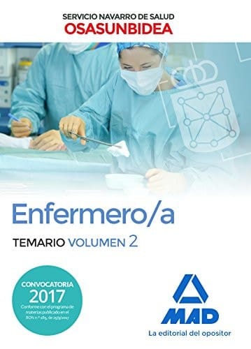 Enfermero/a del Servicio Navarro de Salud-Osasunbidea. Temario volumen 2 (Spanish Edition)