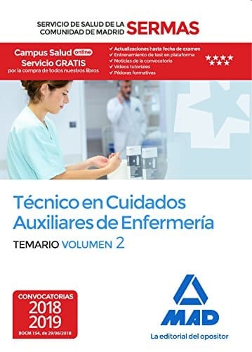 Técnico en Cuidados Auxiliares de Enfermería del Servicio de Salud de la Comunidad de Madrid. Temario Volumen 2 (Spanish Edition)
