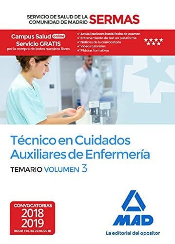 Técnico en Cuidados Auxiliares de Enfermería del Servicio de Salud de la Comunidad de Madrid. Temario Volumen 3