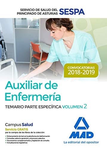 Auxiliar de Enfermería del Servicio de Salud del Principado de Asturias (SESPA). Temario Parte Específica Volumen 2 (Spanish Edition)