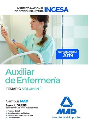Auxiliar de Enfermería del Instituto Nacional de Gestión Sanitaria (INGESA). Temario volumen 1 (Spanish Edition)