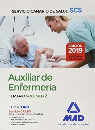 Auxiliar de Enfermería del Servicio Canario de Salud. Temario volumen 2 (Spanish Edition)