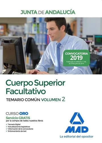 Cuerpo Superior Facultativo de la Junta de Andalucía. Temario Común Volumen 2 (Spanish Edition)