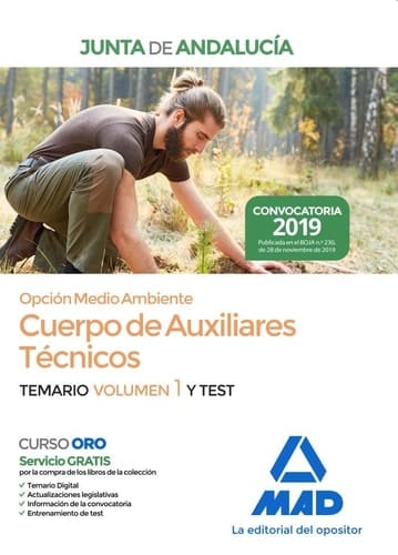 Cuerpo de Auxiliares Técnicos Opción Medio Ambiente de la Junta de Andalucía. Temario volumen 1 y Test (Cuerpo de Auxiliares Técnicos Opción Medio ... Andalucía. Temario y Test) (Spanish Edition)