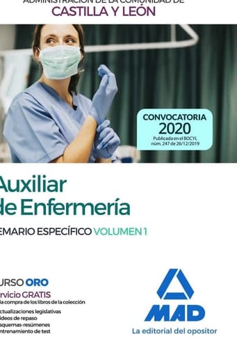 Auxiliar de Enfermería de la Administración de la Comunidad de Castilla y León.Temario específico volumen 1 (Spanish Edition)