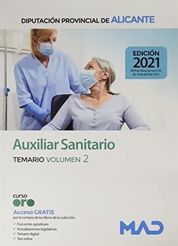 Auxiliar Sanitario de la Diputación Provincial de Alicante. Temario volumen 2 (Spanish Edition)