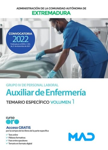 Auxiliar de Enfermería de la Comunidad Autónoma de Extremadura (Personal Laboral Grupo IV). Temario específico volumen 1
