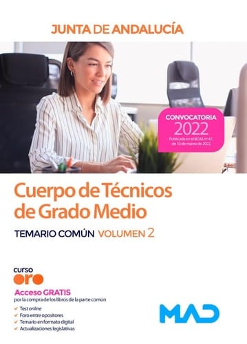 Cuerpo de Técnicos de Grado Medio de la Junta de Andalucía. Temario Común Volumen 2