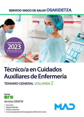 Técnico/a en Cuidados Auxiliares de Enfermería de Osakidetza-Servicio Vasco de Salud. Temario General vol 2