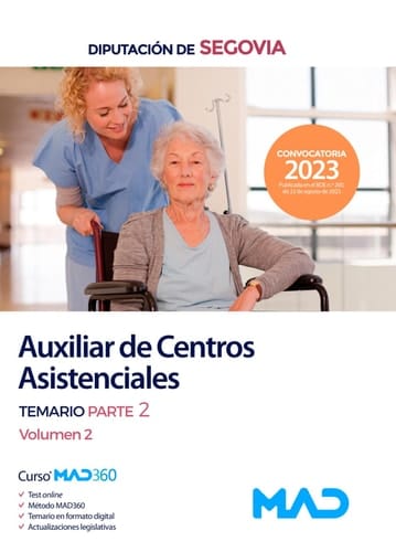 Auxiliar de Centros Asistenciales de la Diputación de Segovia. Temario parte 2 volumen 2