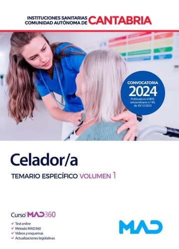 Celador/a de Instituciones Sanitarias de la Comunidad Autónoma de Cantabria. Temario específico. Volumen 1
