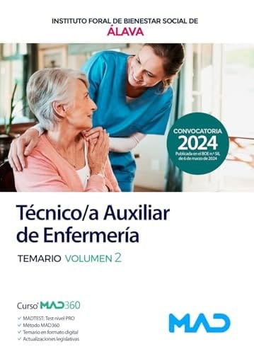 Técnico/a Auxiliar de Enfermería del Instituto Foral de Bienestar Social de la Diputación Foral de Álava. Temario Volumen 2