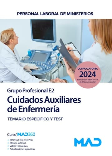 Cuidados Auxiliares de Enfermería. (Grupo Profesional E2). Personal laboral de Ministerios. Temario y test parte específica