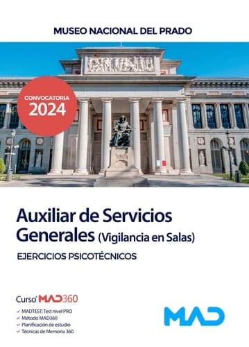 Auxiliar de Servicios Generales (Vigilancia en Salas), del Museo Nacional de Prado. Ejercicios psicotécnicos