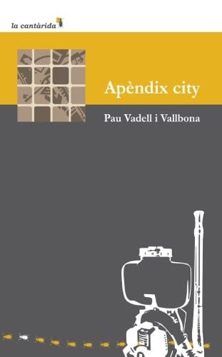 Apèndix city : o la lubricitat d'una còpul·la urbana