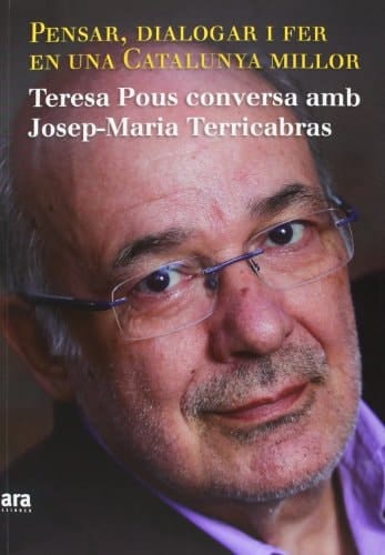 Teresa Pous conversa amb Josep-Maria Terricabras pensar, dialogar i fer en una Catalunya millor