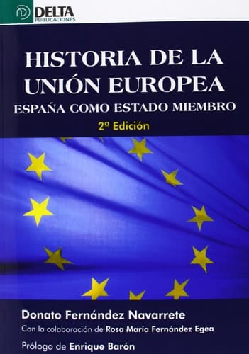 Historia de la Unión Europea España como estado miembro
