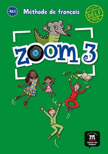 Zoom 3. Livre de l'élève (French Edition)
