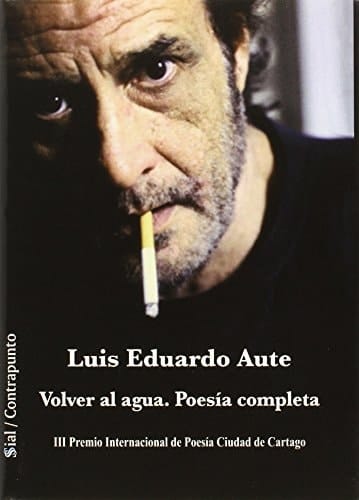 Volver al agua poesía completa (1970-2015)