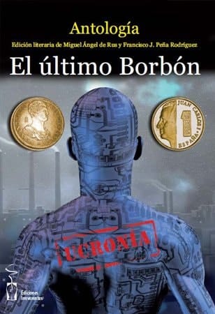 El último Borbón antología