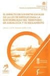 El impacto en los Entes Locales de la Ley de Impulso para la Sostenibilidad del Territorio en Andalucía y su Reglamento