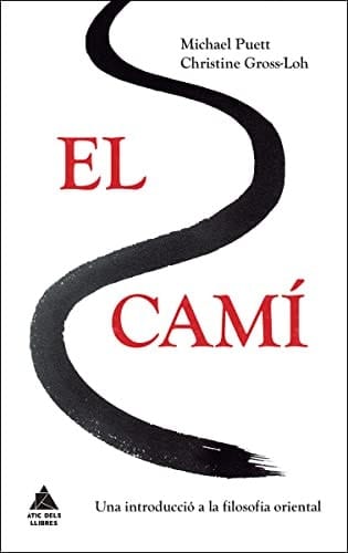 El camí una introducció a la filosofia oriental