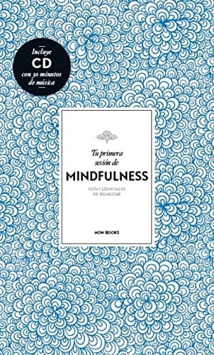 Tu primera sesión de mindfulness guías esenciales de bienestar