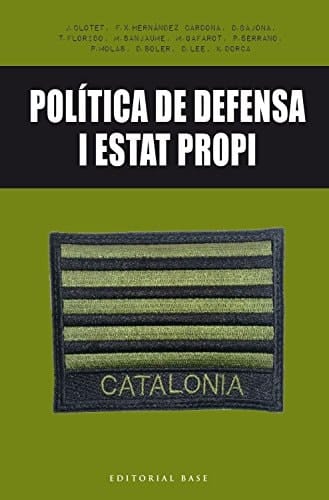 Política de defensa i Estat propi