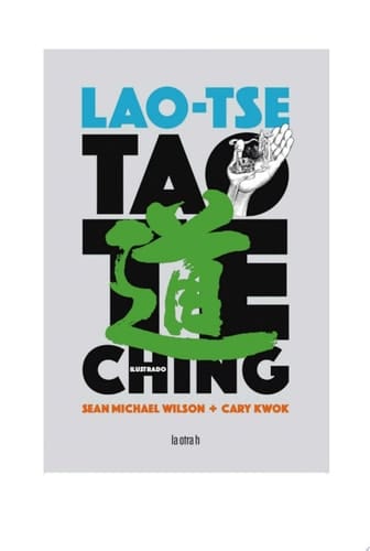 Tao Te Ching Ilustrado