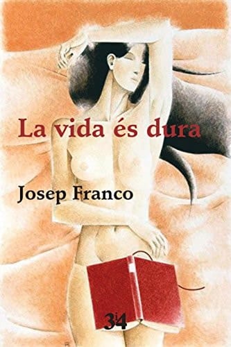 La vida és dura