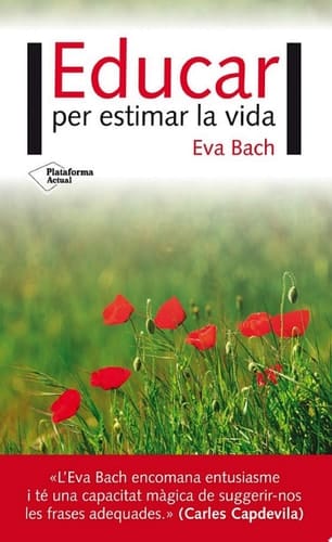 Educar per estimar la vida