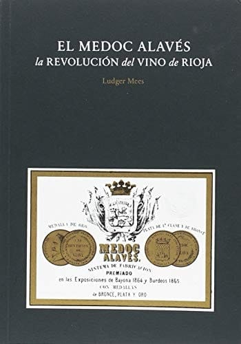 El Medoc Alavés la revolución del vino de Rioja