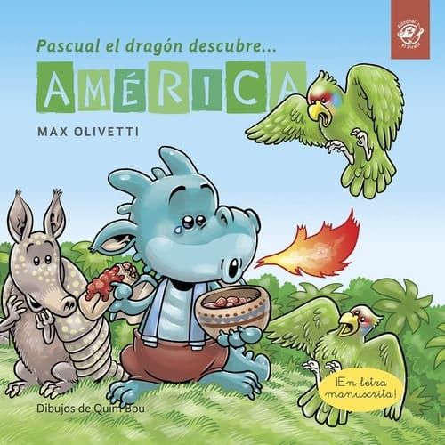 Pascual el Dragón Descubre América